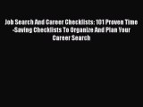 EBOOKONLINEJob Search And Career Checklists: 101 Proven Time-Saving Checklists To Organize