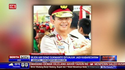 Irjen Pol Ari Dono Sukmanto Jadi Kabareskrim Baru