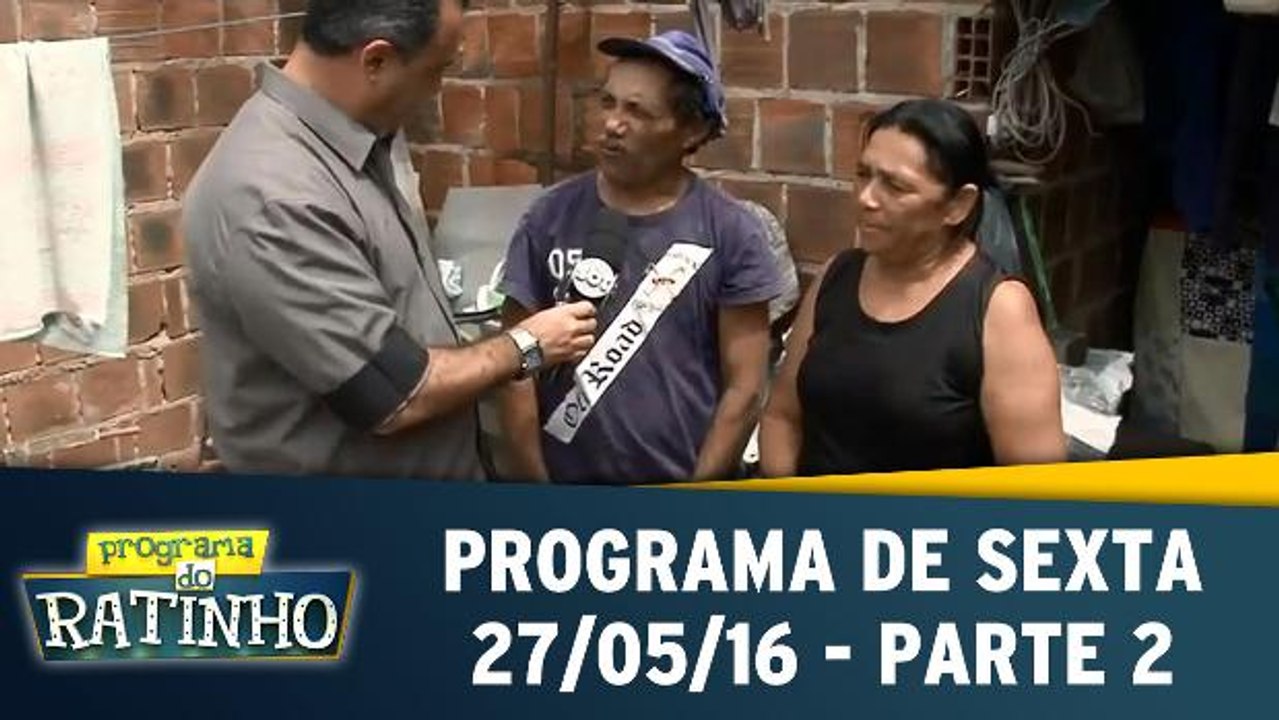 Programa de Sexta - 27.05.16 - Parte 2