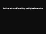 [Read PDF] Evidence-Based Teaching for Higher Education Download Online