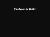 [PDF] Pure Scents for Vitality Download Full Ebook