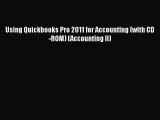 EBOOKONLINEUsing Quickbooks Pro 2011 for Accounting (with CD-ROM) (Accounting II)FREEBOOOKONLINE
