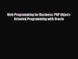 EBOOKONLINEWeb Programming for Business: PHP Object-Oriented Programming with OracleFREEBOOOKONLINE