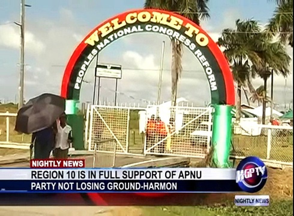 REGION 10 IS IN FULL SUPPORT OF APNU