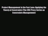 Download Project Management in the Fast Lane: Applying the Theory of Constraints (The CRC Press