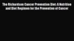 Download The Richardson Cancer Prevention Diet: A Nutrition and Diet Regimen for the Prevention
