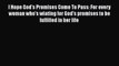 [PDF] I Hope God's Promises Come To Pass: For every woman who's wiating for God's promises