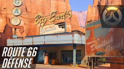 Overwatch - Jour J - Route 66 (Défense)