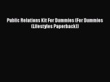 [PDF] Public Relations Kit For Dummies (For Dummies (Lifestyles Paperback)) Free Books