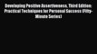 Read Developing Positive Assertiveness Third Edition: Practical Techniques for Personal Success