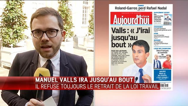Loi Travail : Manuel Valls veut aller jusqu'au bout - Le 28/05/2016 à 11h50