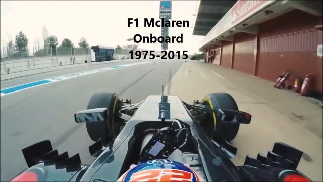 F1 Mclaren Onboard 1975 - 2016