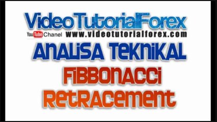 FIBBONACCI RETRACEMENT _ VIDEO TUTORIAL BELAJAR FOREX