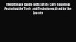 Read The Ultimate Guide to Accurate Carb Counting: Featuring the Tools and Techniques Used