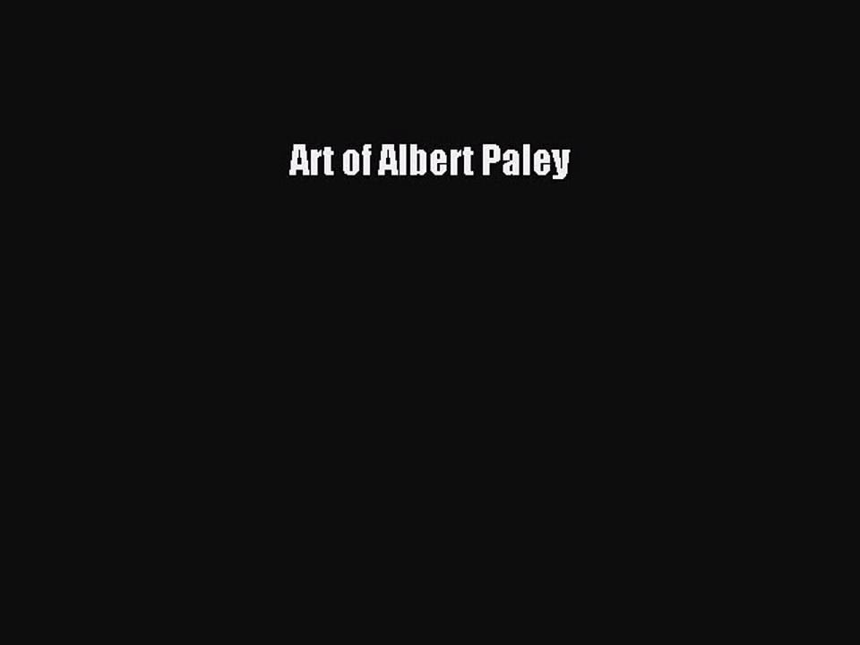 Read Art of Albert Paley Ebook Free