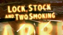 Карты, деньги, два ствола (1998) | Lock, Stock and Two Smoking Barrels (2016) | Русский трейлер