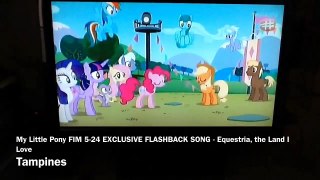 My Little Pony FIM 5-24 EXCLUSIVE FLASHBACK SONG - Equestria, the Land I Love