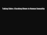 Download Taking Sides: Clashing Views in Human Sexuality Ebook Free