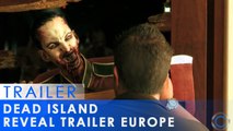 Dead Island Reveal Trailer (Europe)