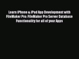 [PDF] Learn iPhone & iPad App Development with FileMaker Pro: FileMaker Pro Server Database