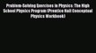 READ book Problem-Solving Exercises in Physics: The High School Physics Program (Prentice