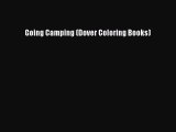 PDF Going Camping (Dover Coloring Books)  Read Online