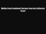 [Download] Malibu Farm Cookbook: Recipes from the California Coast Free Books