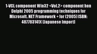 [PDF] 1-VCL component Win32  component hen Delphi 2005 programming techniques for Microsoft.