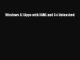[PDF] Windows 8.1 Apps with XAML and C# Unleashed [Download] Online
