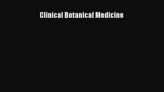 READ book Clinical Botanical Medicine Full E-Book