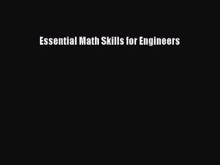 [PDF] Essential Math Skills for Engineers [Download] Online