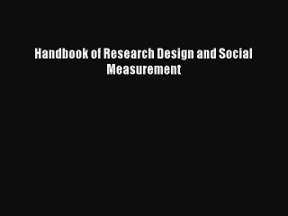 [Download] Handbook of Research Design and Social Measurement Free Books