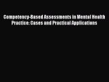 Read Competency-Based Assessments in Mental Health Practice: Cases and Practical Applications