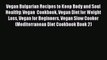 [PDF] Vegan Bulgarian Recipes to Keep Body and Soul Healthy: Vegan  Cookbook Vegan Diet for