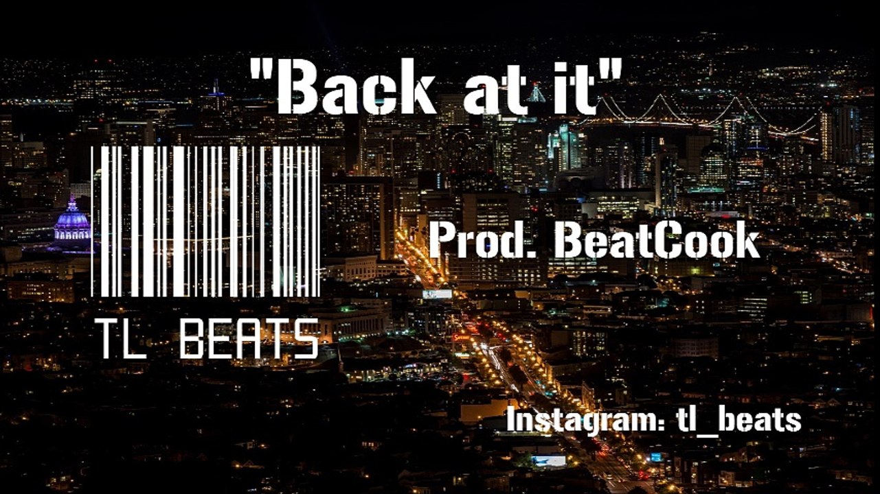 Rap Instrumental Beat 2016 Back at it TL Beats