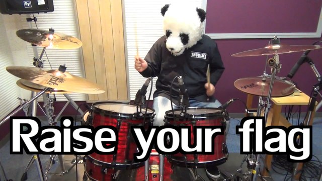 叩いてみた - Raise your flag - MAN WITH A MISSION Drum Cover 【パンダ】