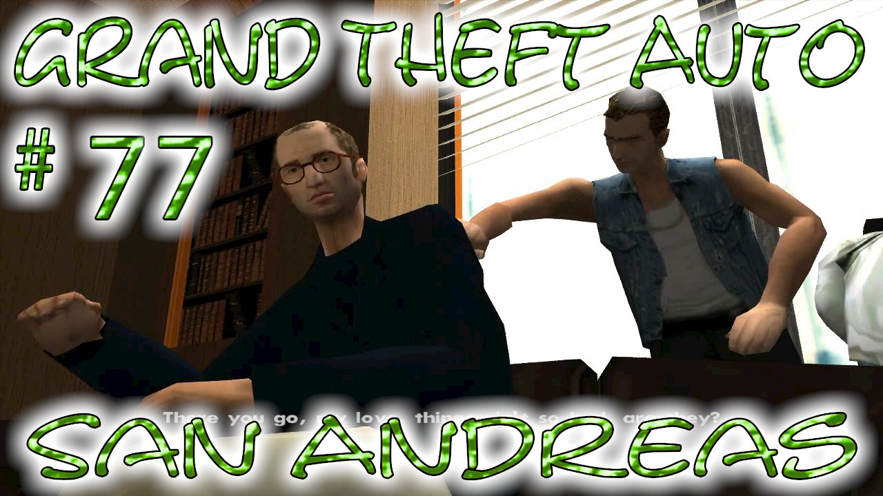 Grand Theft Auto: San Andreas # 77 ➤ Escorting Johnny Sindacco!