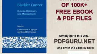 Bladder Cancer Biology, Diagnosis and Management Oxford Medical Publications