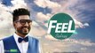 Feel ( Full Audio Song ) _ Balraj _ Punjabi Song Collection _ Speed Records
