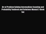 READbookArt of Problem Solving Intermediate Counting and Probability Textbook and Solutions