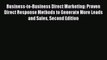 EBOOKONLINEBusiness-to-Business Direct Marketing: Proven Direct Response Methods to Generate