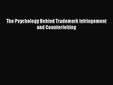 READbookThe Psychology Behind Trademark Infringement and CounterfeitingBOOKONLINE