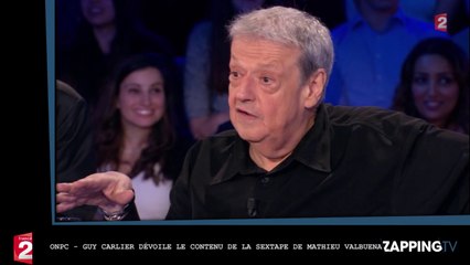 ONPC : Guy Carlier révèle le contenu de la sextape de Mathieu Valbuena