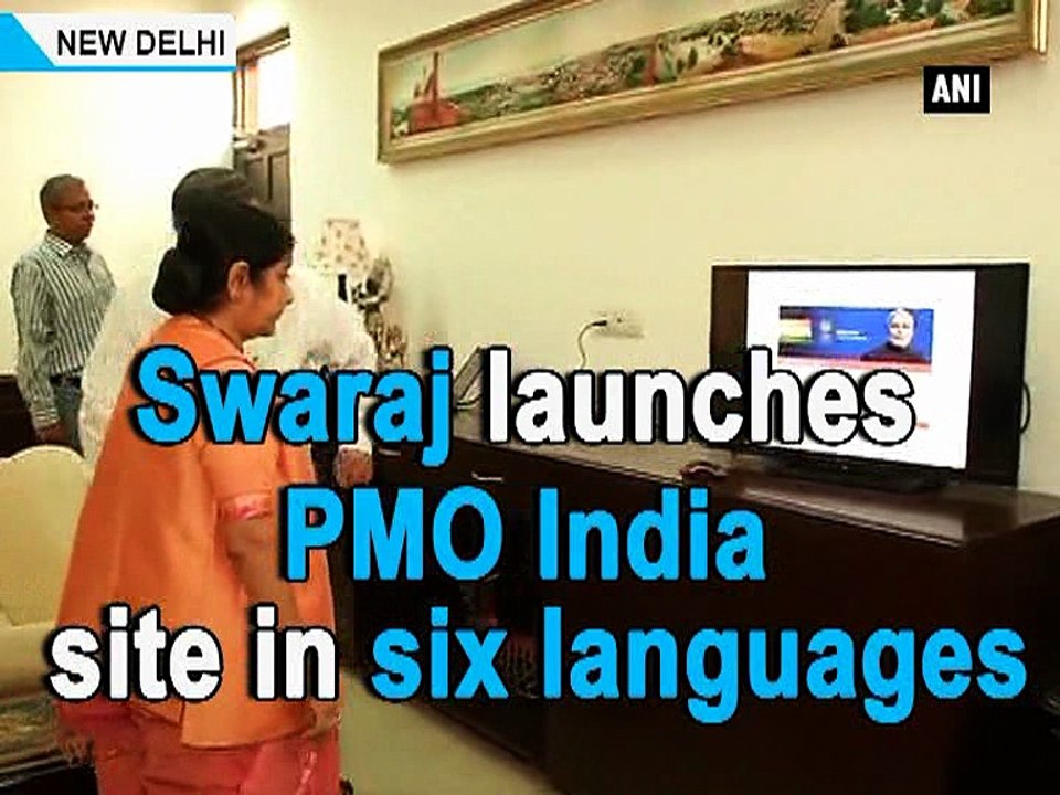 Swaraj launches PMO India site in six languages