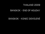 Thailand, Laos, Cambodia (20.) - Bangkok - End of holiday / Bangkok - konec dovolené