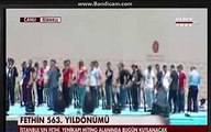 İstanbulun Fethinin 563.Yılı Kutlamaları Cumhur Başkanı Recep Tayip Erdoğan Eşliğinde