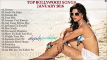 Top Bollywood Songs 2016 ☼ Latest Hits Hindi Songs JukeBox January 2016 HD (2)