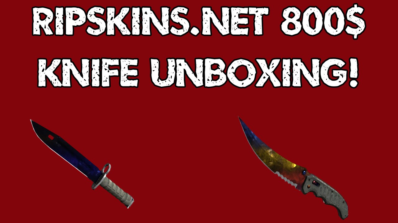 RIPSKINS.net 800$ Win und Knife Unboxing_ [GER] [CSGO]