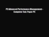 [PDF] P5 Advanced Performance Management - Complete Text: Paper P5 [Download] Full Ebook