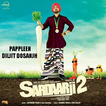 Popleen(Pappleen) | Sardaar Ji 2 | Diljit Dosanjh | Sonam Bajwa | Monica Gill | Releasing 24 June